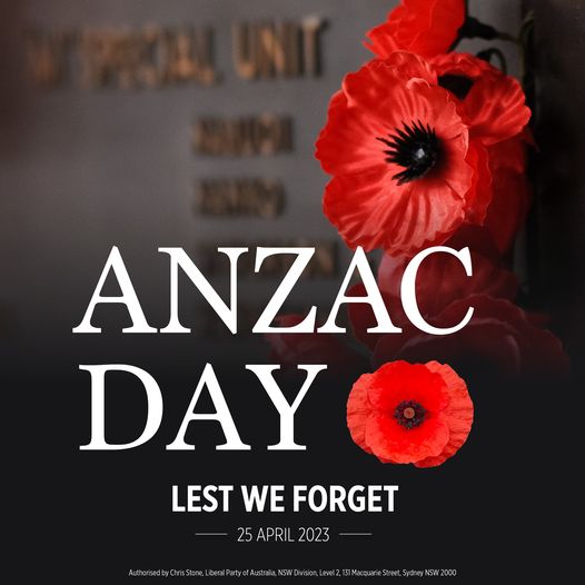 NSW Liberal Party: Lest we forget the sacrifice of our brave Anzac soldiers. They wi…