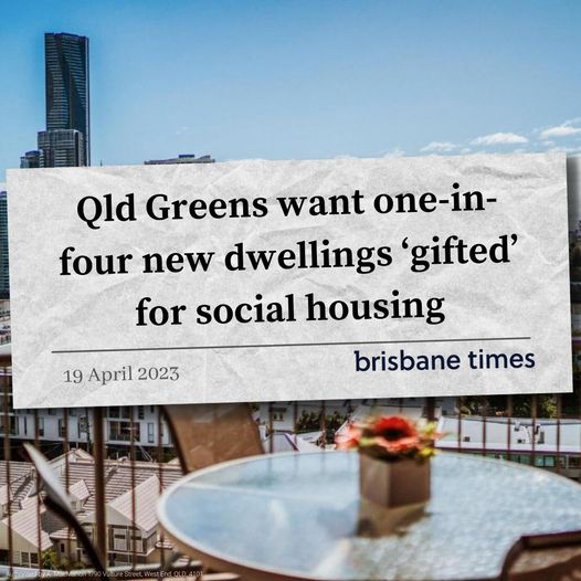 We've got a plan for Inclusionary Zoning in Qld that requires develope...