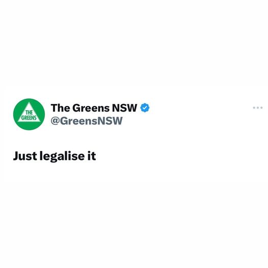 The Greens NSW: Happy 420!  The Greens are the only party you can trust to legali…