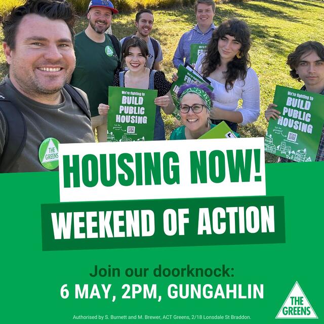 ACT Greens: We’re fighting to tackle the housing crisis.  This weekend, we’re…