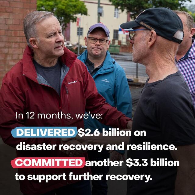 The Albanese Government is delivering on disaster recovery and re...