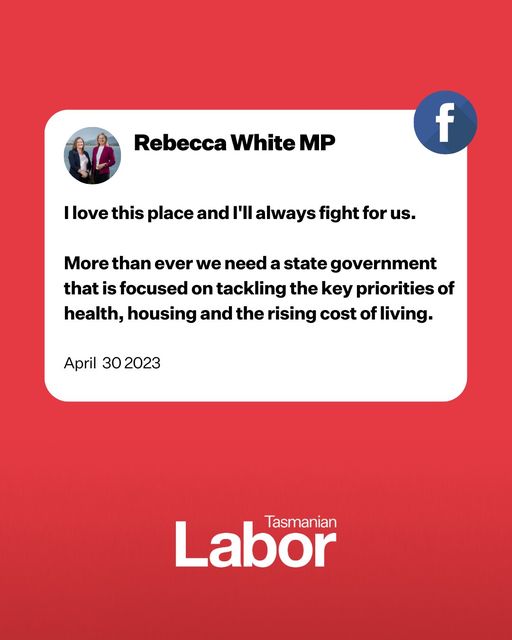 Tasmanian Labor and Rebecca White are focused on the things that ...