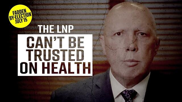 The LNP can't be trusted on health.