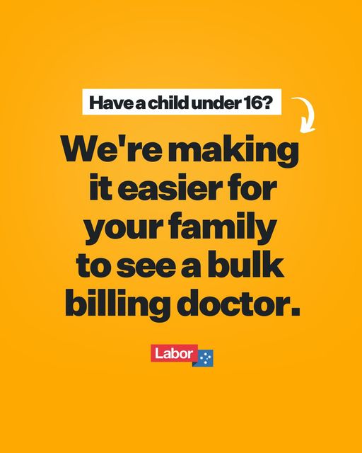 Labor is making it easier for families to access a bulk-billing d...