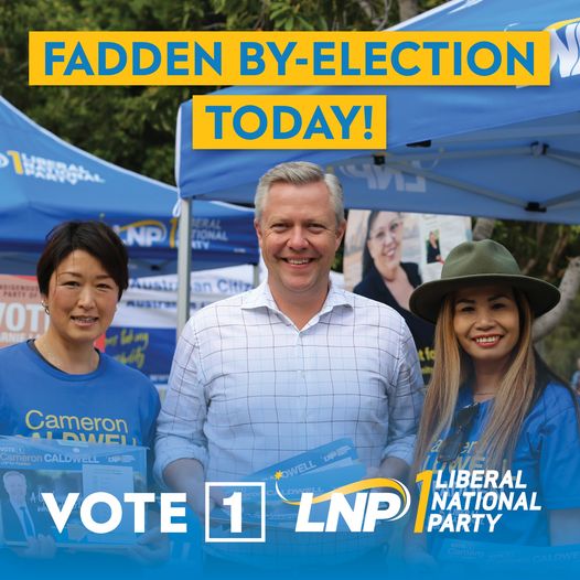 The Fadden by-election is on today – this is an opportunity for n...