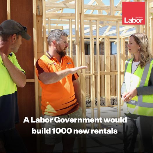 Tasmanian Labor: Labor will oversee the construction of more than 1,000 new dedica…