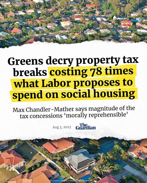The Australian Greens: Labor are making it easier for an investor to buy their 10th prop…