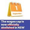 The wages cap is now officially abolished in NSW - and Labor will...