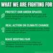 May be an image of text that says 'WHAT WE ARE FIGHTING FOR PROTECT OUR GREEN SPACES Protect our precious places from sell-offs and private development. Add the Park Lands to the state heritage list. REAL ACTION ON CLIMATE CHANGE Invest in publicly owned renewable energy. Return power to public hands and provide rebates to help households get off gas. MAKE RENTING FAIR Freeze rents for 2 years. Cap unfair rent increases. Introduce minimum safety and efficiency standards. Û'
