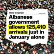 May be a graphic of text that says '15 March 2024 Daily Telegraph Albanese government allows 125,410 arrivals just in January alone'
