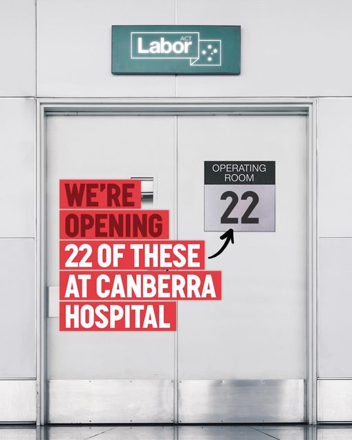 ACT Labor: 22 new operating rooms….