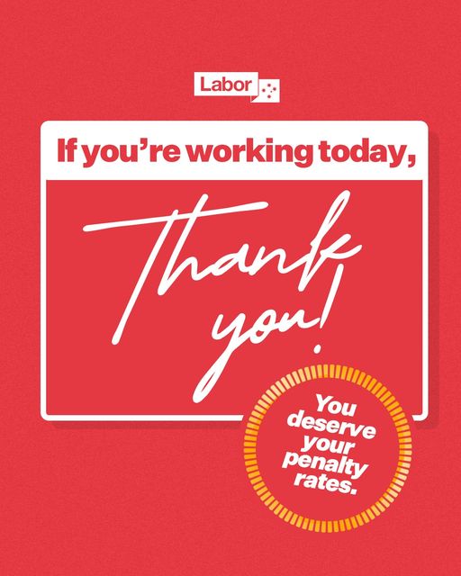 Australian Labor Party: If it’s a public holiday where you are today, and you’re at work – tha…