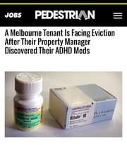 May be an image of text that says 'JOBS PEDESTRIAN A Melbourne Tenant Is Facing Eviction After Their Property Manager Discovered Their ADHD Meds LED DRUG EGAL ETS HETAMINE blets CONTROLLED CONTROLLEDDRU DRUG OFREACHOF CHILDREN 心 NOVARTIS Ritalin® 10 AUSTR 1052 HYDROCHL YDROCHLORIDE mg 100 tablets'
