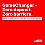 May be an image of text that says 'GameChangr- Zero deposit. Zero barriers. Because if you can pay your rent, you can buy a home Labor Tasmanian'
