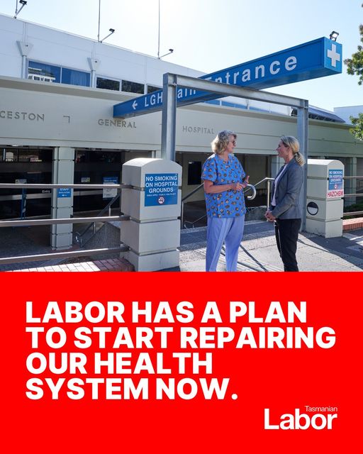 Tasmanian Labor: We’ll make redeveloping our major hospitals a priority, rebuild our he…