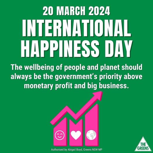 The Greens NSW: Today is International Happiness Day. The World Happiness Report 2024 …