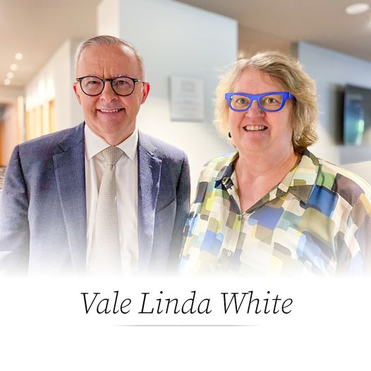 Senator Linda White's passing deeply saddens the Labor family....