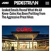 May be an image of text that says 'JOBS PEDESTRIA ≡ Leaked Emails Reveal What We All Knew: Coles Has Been Profiting From The Aggressive Price Hikes coles ColEs'