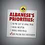 Anthony Albanese has always had the wrong priorities. Australians shouldn't be f...