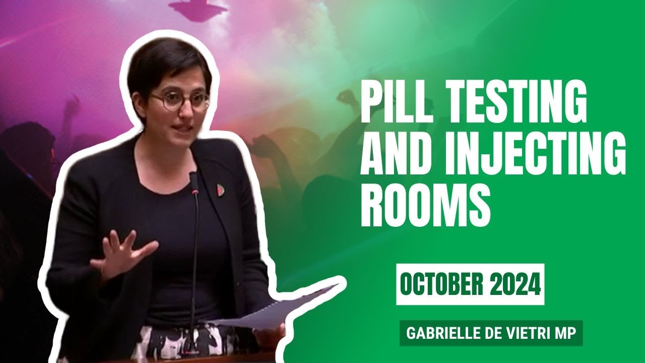 VIDEO: Victorian Greens: Pill Testing and Injecting Rooms