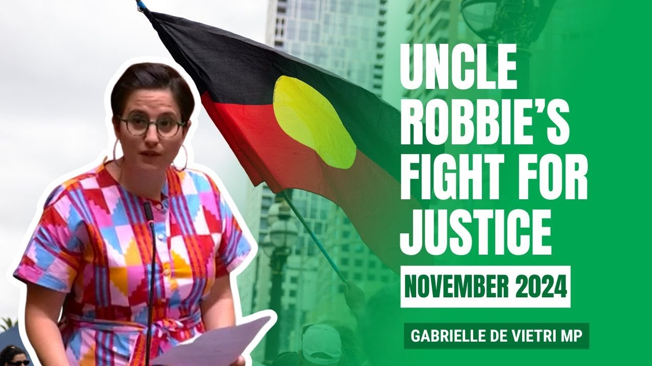 VIDEO: Victorian Greens: Uncle Robbie’s Fight for Justice