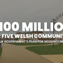 Wales Secures £100M to Revitalize Neighbourhoods