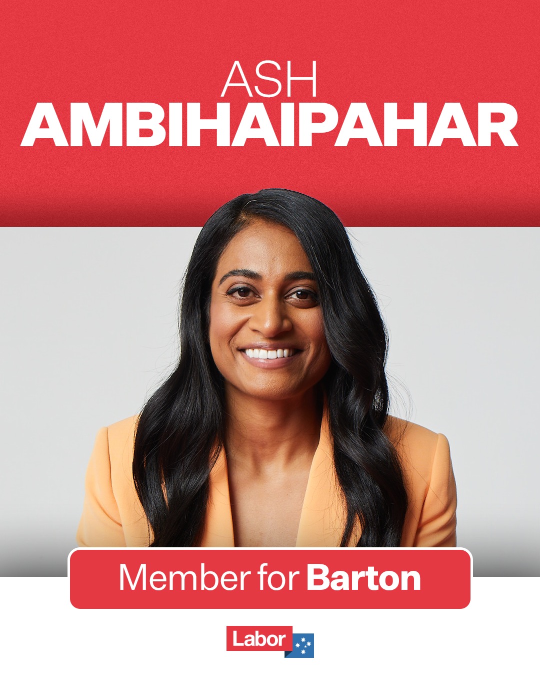 Australian Labor Party: Labor’s new member for Barton, Ash Ambihaipahar has lived in the St George area …