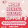 Under Labor, new and expectant parents will get free, personalised mental health...