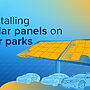 Solar Car Parks Offer Better Deal for Drivers, Firms