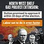 During the election, Dutton pledged to ‘fast-track’ the North West Shelf gas pro...