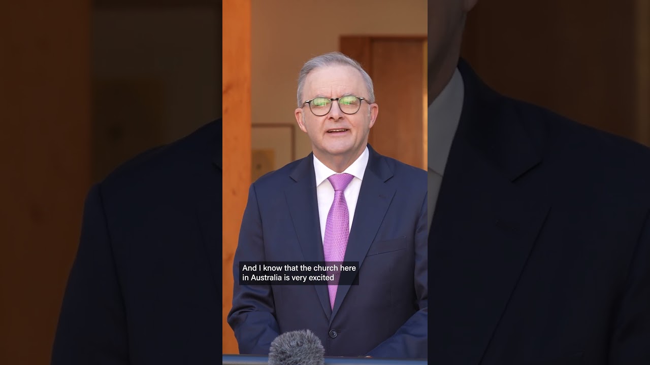 VIDEO: Anthony Albanese MP: May the papacy of Pope Leo XIV advance the cause of peace and social justice for all humanity.