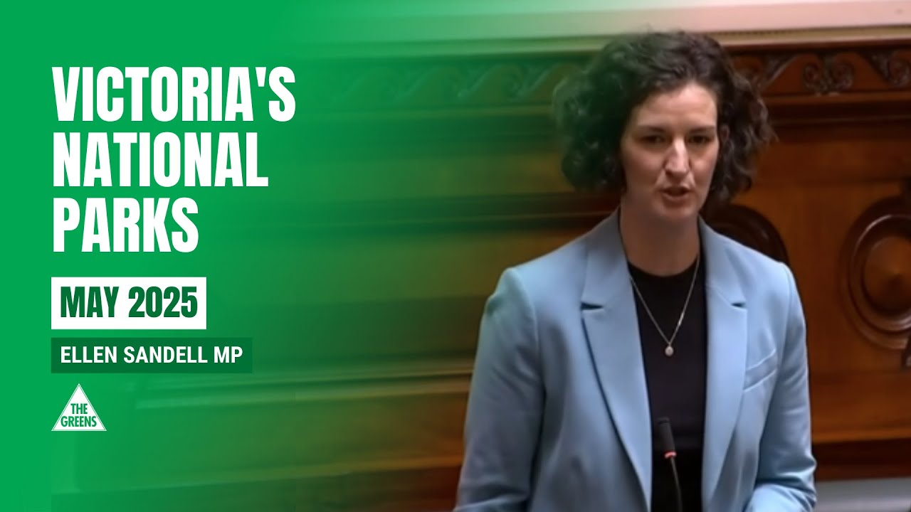 VIDEO: Victorian Greens: Ellen Sandell MP – Victoria’s National Parks
