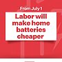 Great news! The Albanese Government's cheaper home batteries program starts soon...