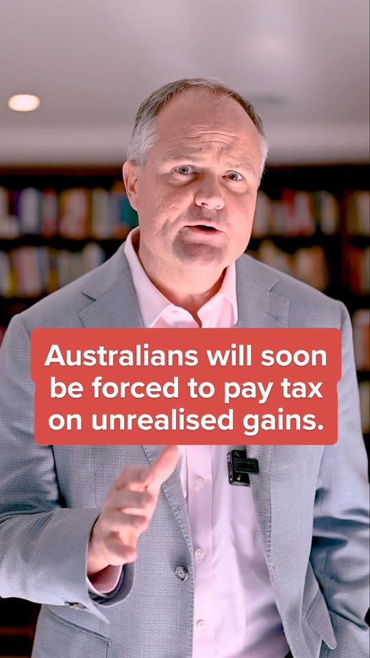 Liberal Party of Australia: Labor is the first government ever to propose taxing “unrealised gains” or paper…