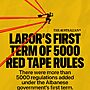 Labor’s obsession with overregulation and adding red and green tape to everythin...