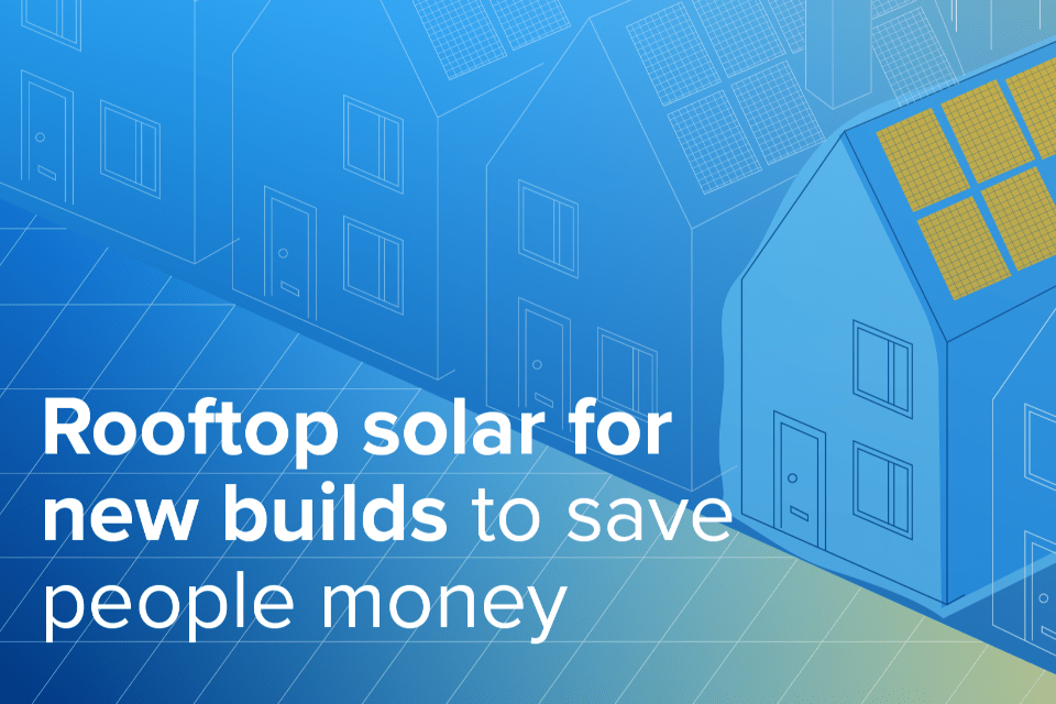 Rooftop Solar Mandate for New Builds to Cut Costs