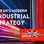 UK's Industrial Strategy Boosts Global Business Ties