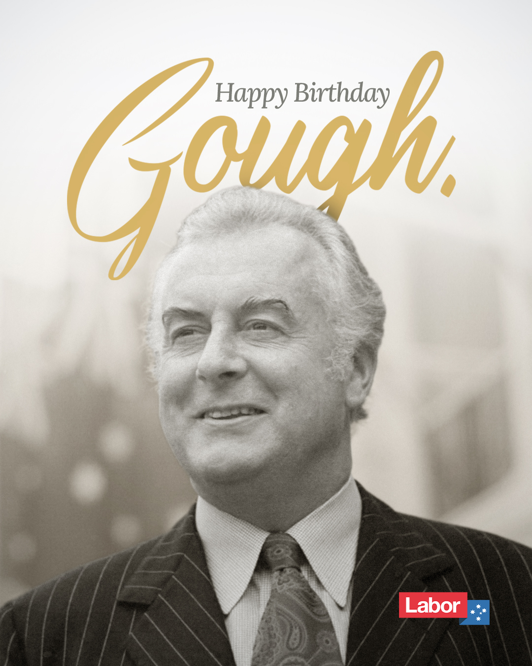 On this day in 1916, Australia's 21st Prime Minister Gough Whitlam was born. Hap...