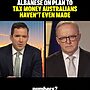 Albanese refuses to answer basic questions about his unprecedented plan to tax m...