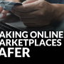 New Laws to Enhance Online Marketplace Safety