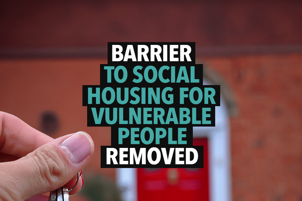 Social Housing Barrier Lifted for Vulnerable Groups