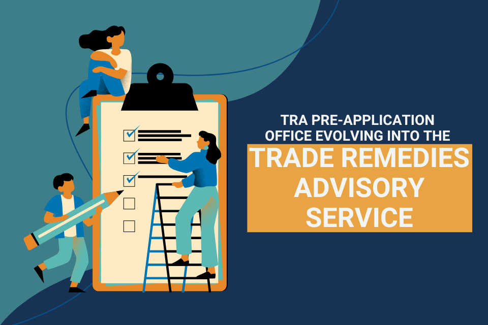 TRA Unveils New Trade Remedies Advisory Service