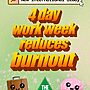 In a move that will surprise no one, a new report shows a four day work week imp...