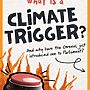What is a climate trigger, and why have the Greens introduced one to parliament?...