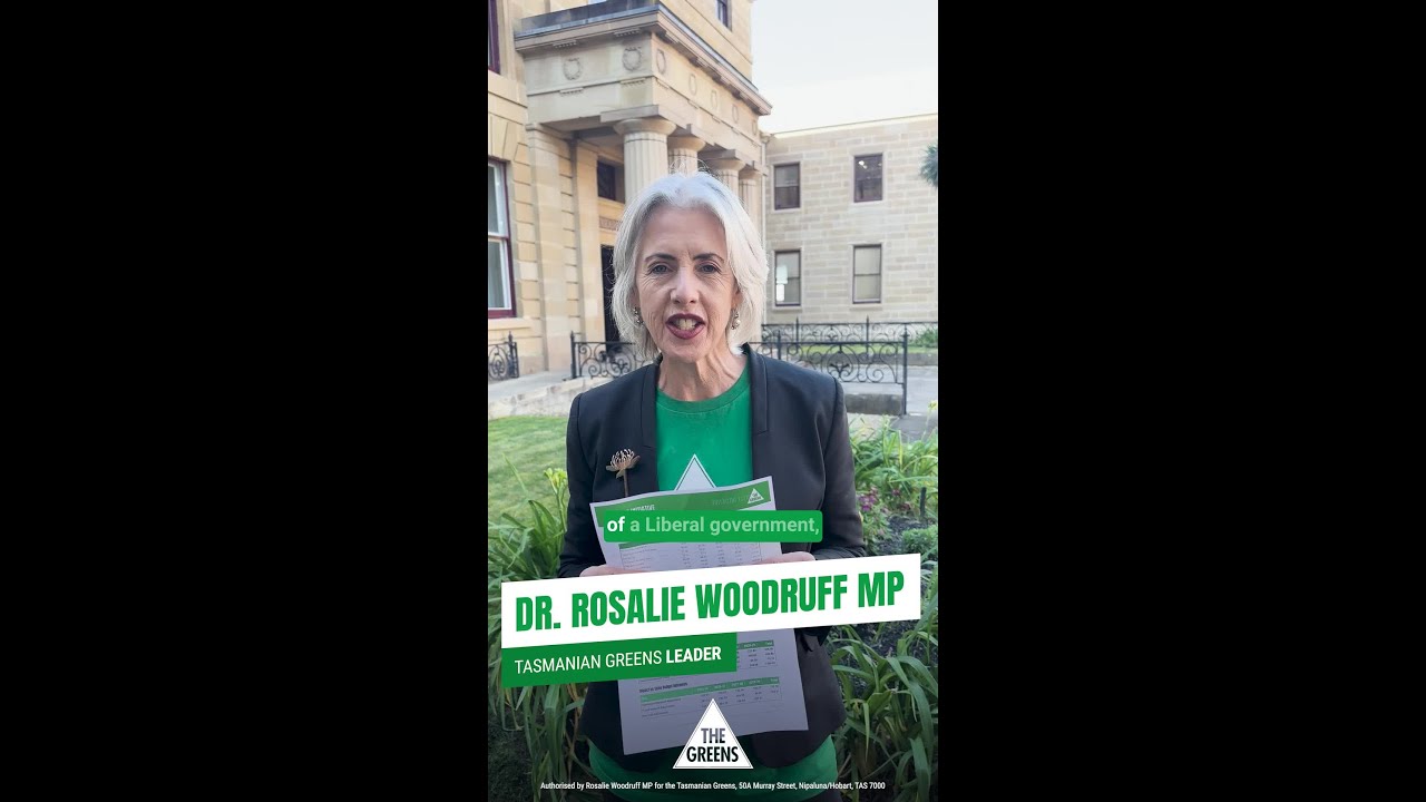 VIDEO: Tasmanian Greens: The Greens have a plan to clean up the Liberals’ budget mess