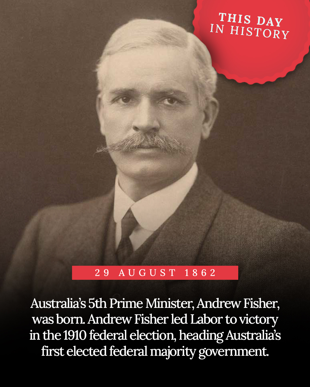 Australian Labor Party: Andrew Fisher led Labor to victory in the 1910 federal election, heading Austral…