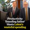 Australia’s productivity is at a 60 year low and Labor’s answer is more wasteful...