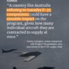 Australia is a key part of the F-35 program. If the Albanese Government stopped ...