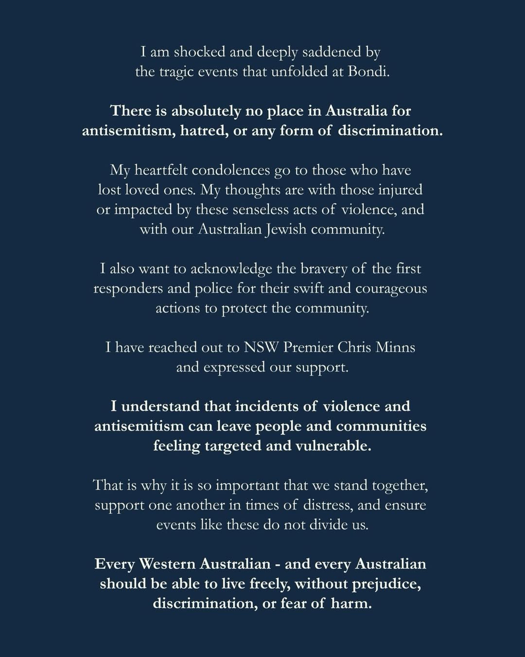 Our thoughts are with everyone affected by the terrorist incident in Bondi today....