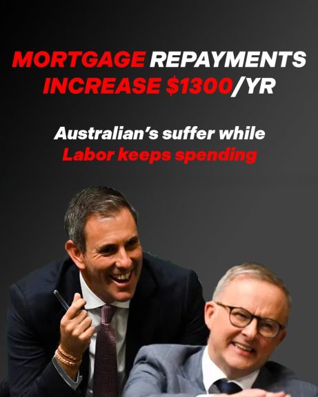 Australian's mortgages have just increased $1300 a year today. Under Albanese and this...